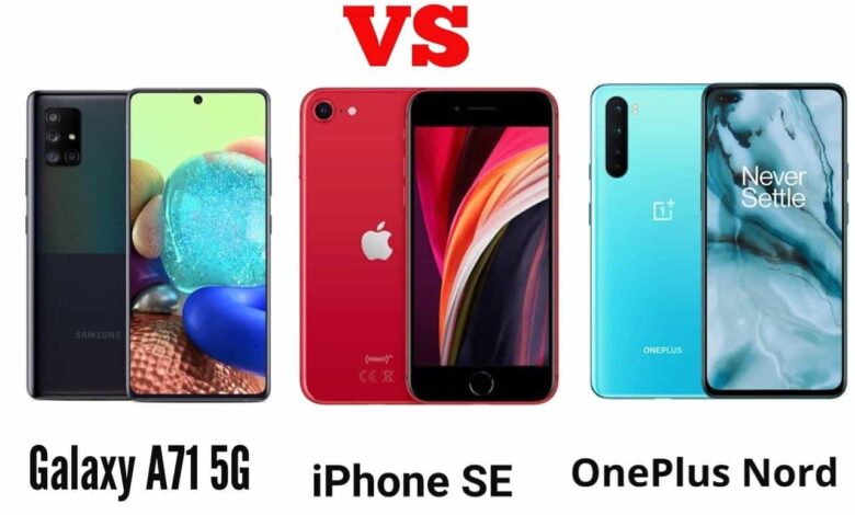 مُقارنة هواتف iPhone SE مُقابل OnePlus Nord مُقابل Galaxy A71 5G